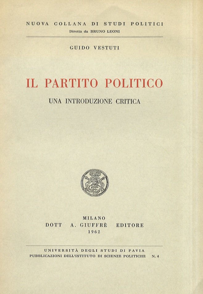 Il partito politico. Una introduzione critica.