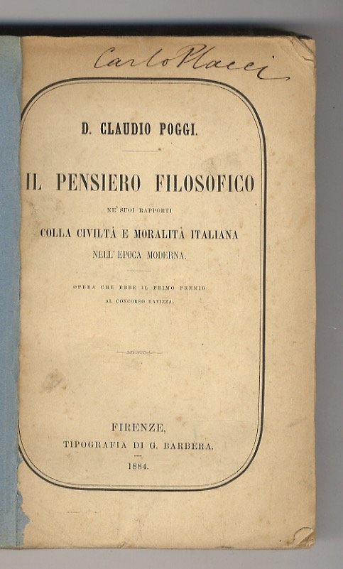 Il pensiero filosofico ne' suoi rapporti colla civiltà e moralità …