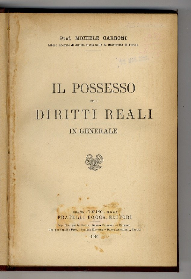 Il possesso ed i diritti reali in generale.