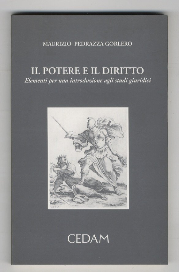 Il potere e il diritto. Elementi per una introduzione agli …
