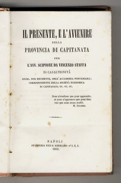 Il presente e l'avvenire della provincia di Capitanata per l'avvocato …