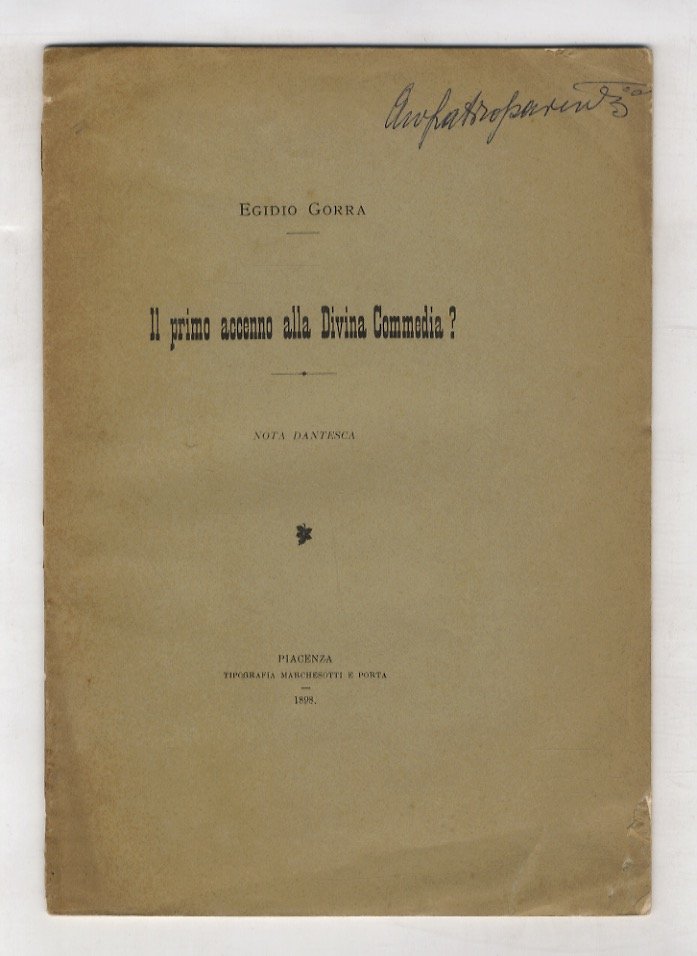 Il primo accenno alla Divina Commedia? Nota dantesca.