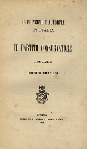Il principio d'autorità in Italia ed il Partito Conservatore. Considerazioni.