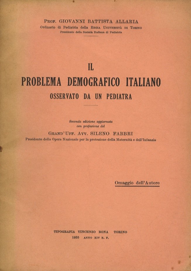Il problema demografico italiano osservato da un pediatra. Seconda edizione …