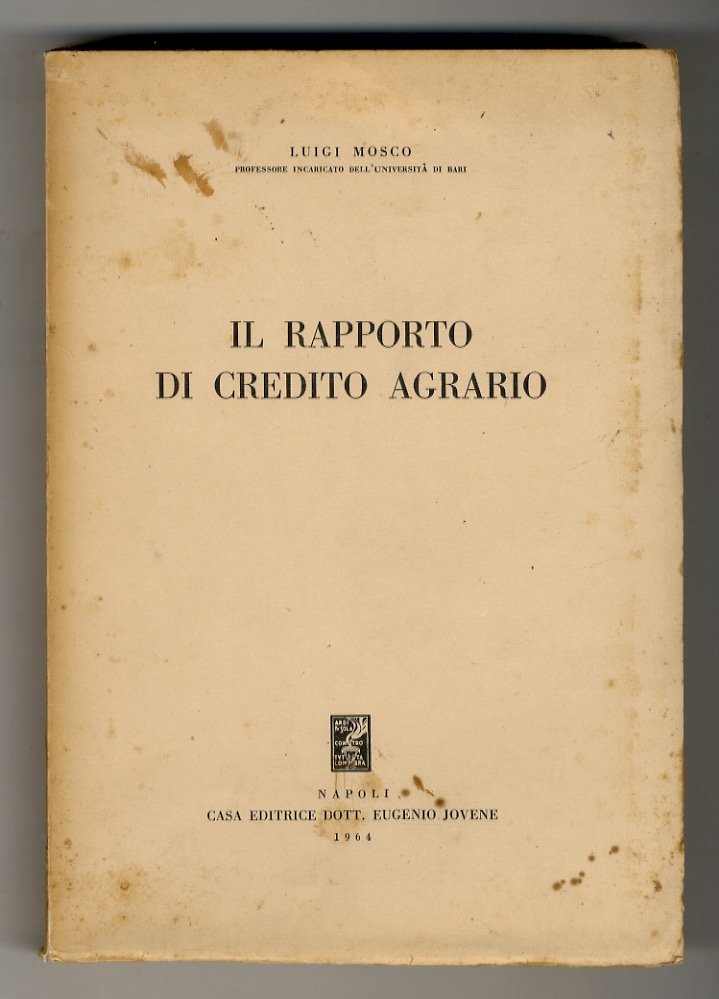 Il rapporto di credito agrario.