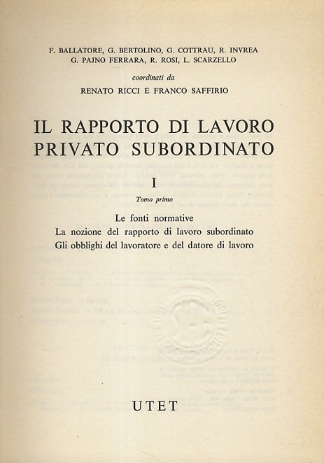 Il rapporto di lavoro privato subordinato.