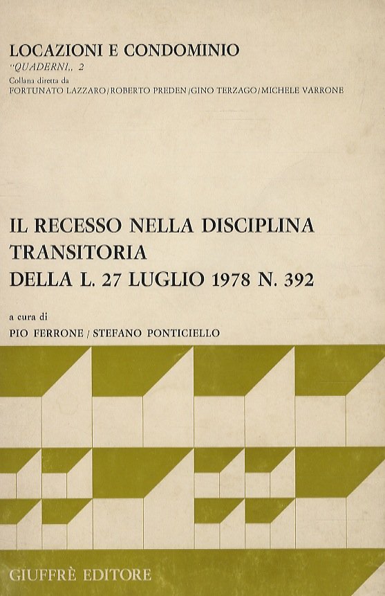 Il recesso nella disciplina transitoria della L. 27 luglio 1978 …