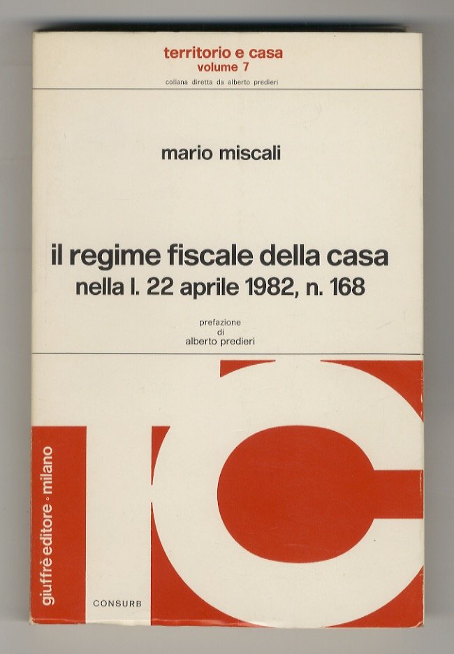 Il regime fiscale della casa nella l. 22 aprile 1982, …