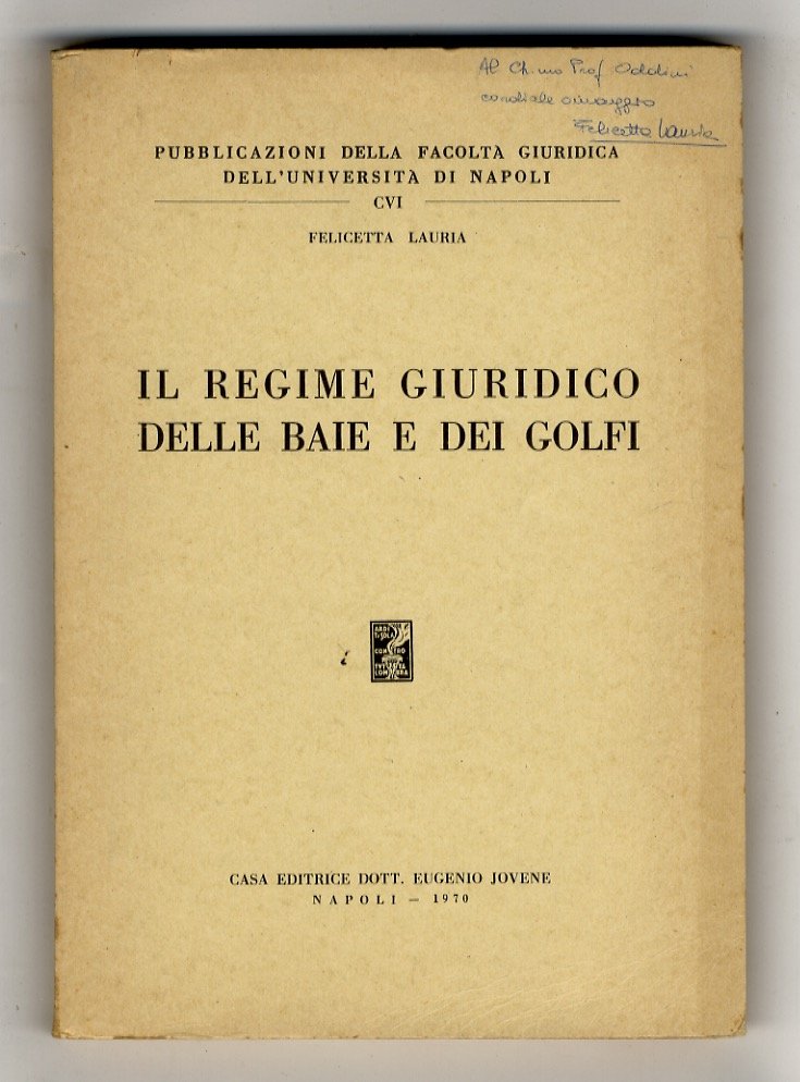 Il regime giuridico delle baie e dei golfi.