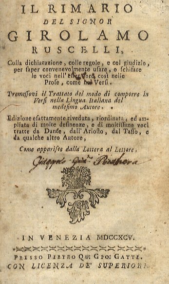 Il Rimario, colla dichiarazione, colle regole e col giudizio, per …