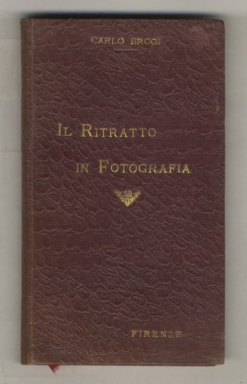 Il ritratto in fotografia. Appunti pratici per chi posa. Con …
