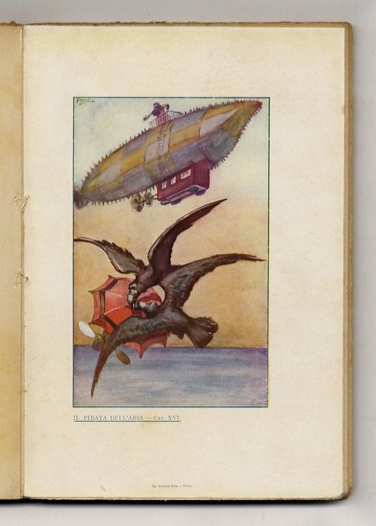 Il rotoplano "3 bis". Romanzo per ragazzi. Disegni di Attilio …