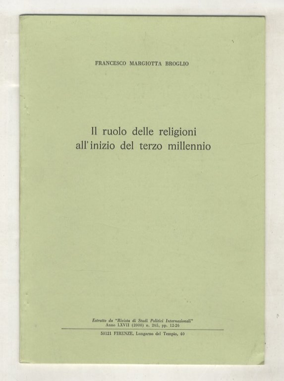 Il ruolo delle religioni all'inizio del terzo millennio.