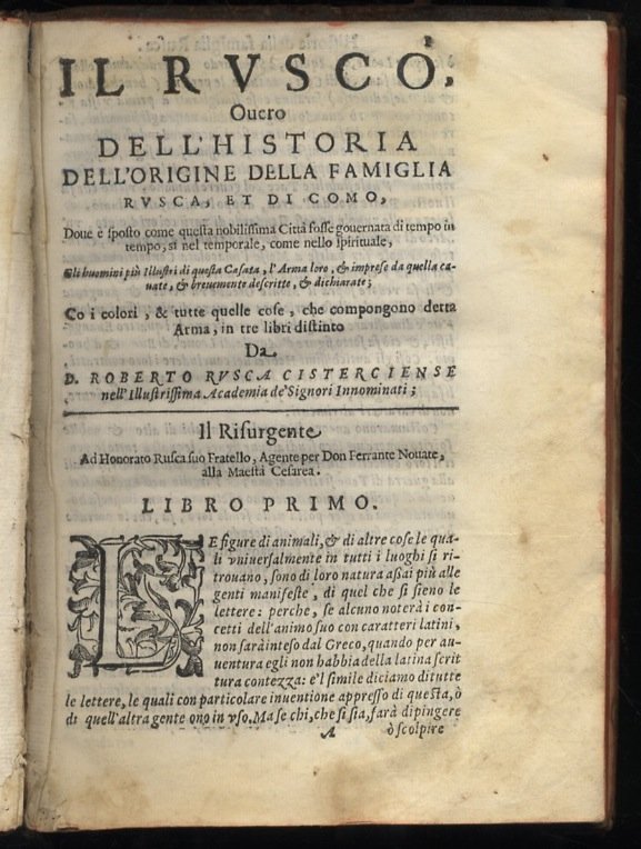 [Il Rusco, overo dell'historia della famiglia Rusca libri tre. Descritti …