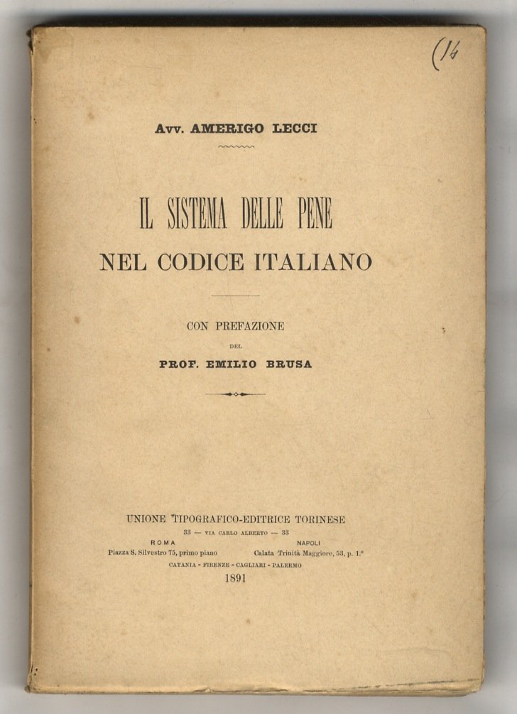 Il sistema delle pene nel codice italiano. Con prefazione del …