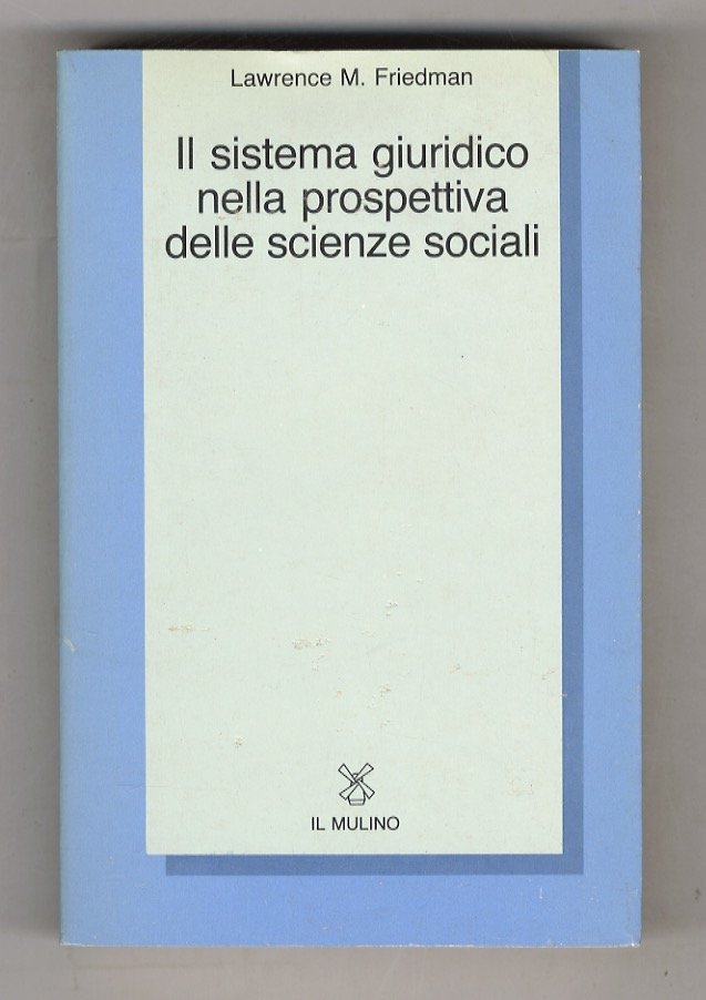 Il sistema giuridico nella prospettiva delle scienze sociali.