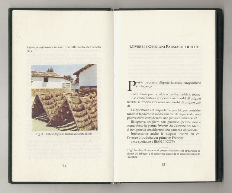 Il tabacco. Storia e virtù. Usi e abusi. | Immagine Gallery 2