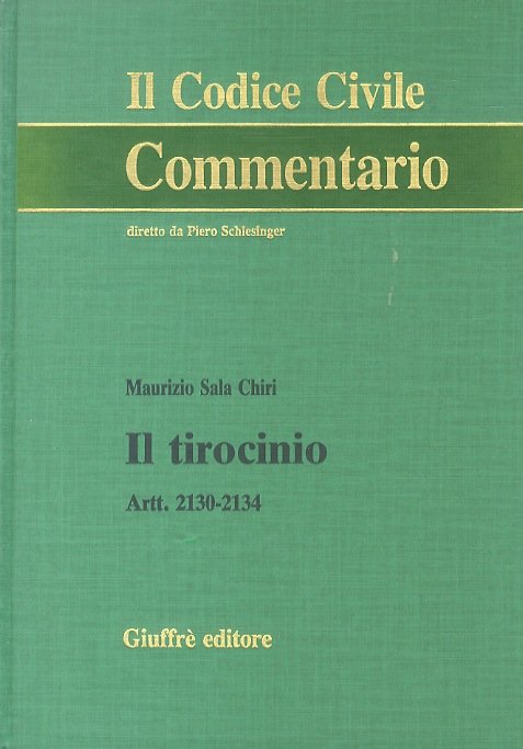 Il tirocinio. Artt. 2130-2134.