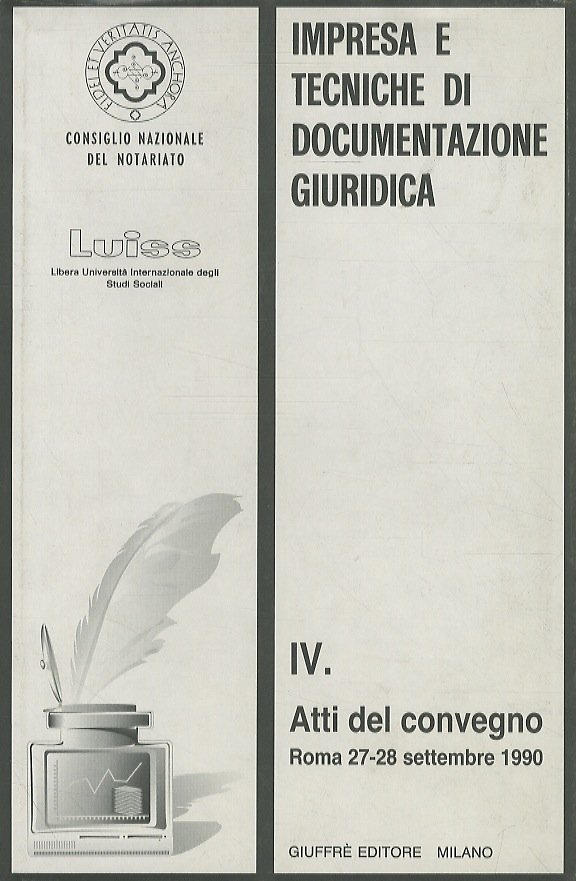 Impresa e tecniche di documentazione guridica. I: La fase costitutiva …