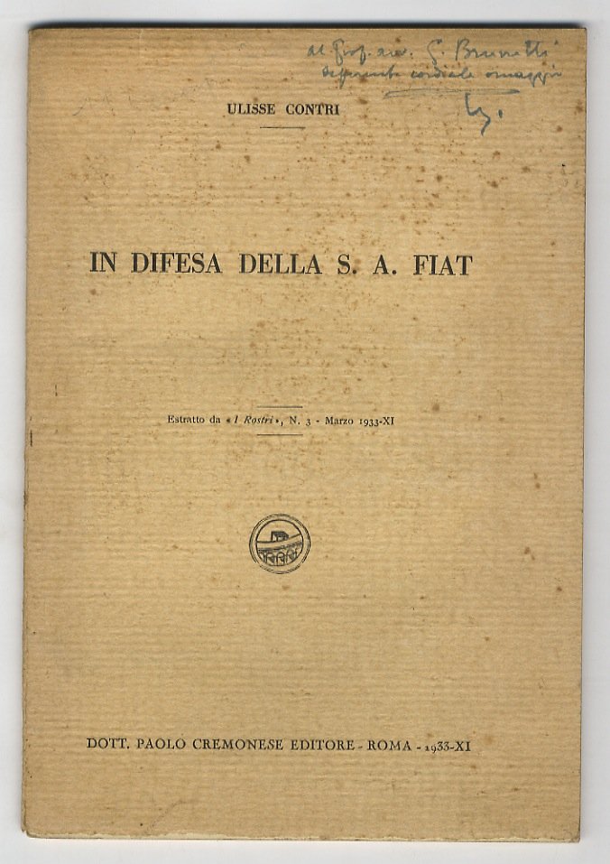 In difesa della S.A. FIAT. Estratto da “I Rostri”, n. …