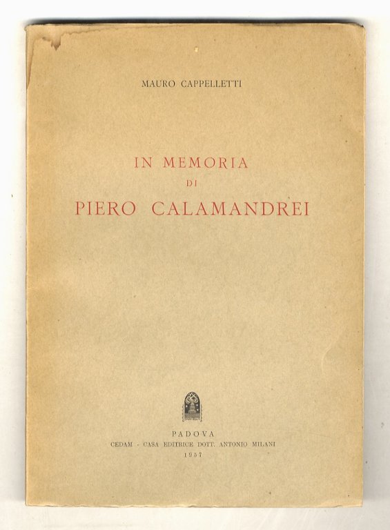 In memoria di Piero Calamandrei.