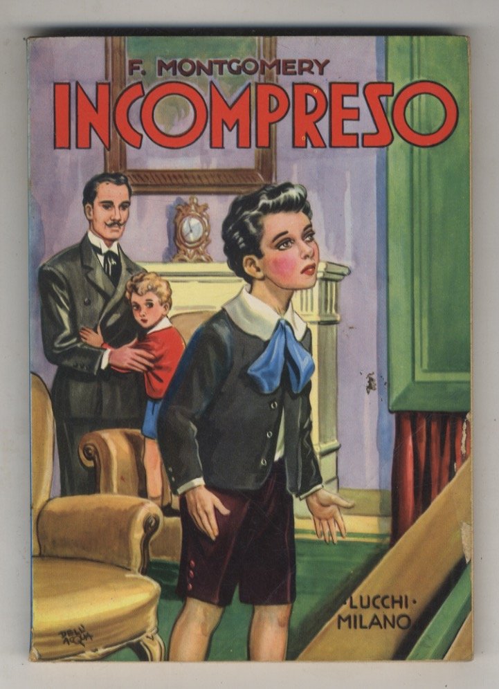 Incompreso. Romanzo. Traduzione di Dienne Carter.
