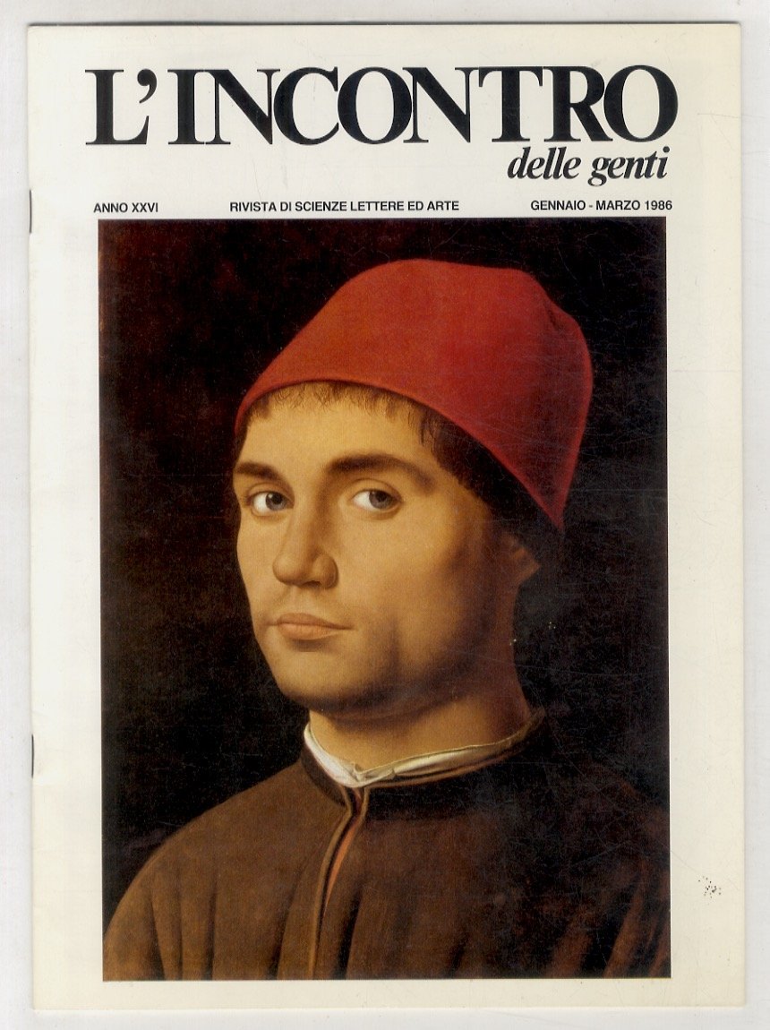 INCONTRO (L') delle genti. Rivista di scienze, lettere ed arte. …