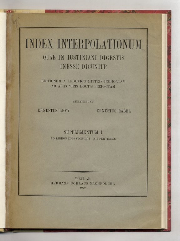 Index interpolationum quae in Iustiniani Digestis inesse dicuntur. Editionem a … | Immagine Gallery 10