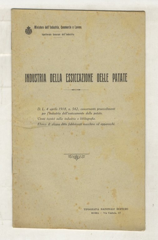 Industria della essicazione delle patate. D.L. 4 aprile 1918, n. …