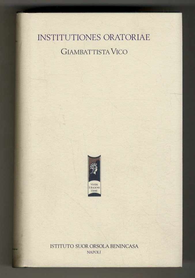Institutiones oratoriae. Testo critico versione e commento di Giuliano Crifò.