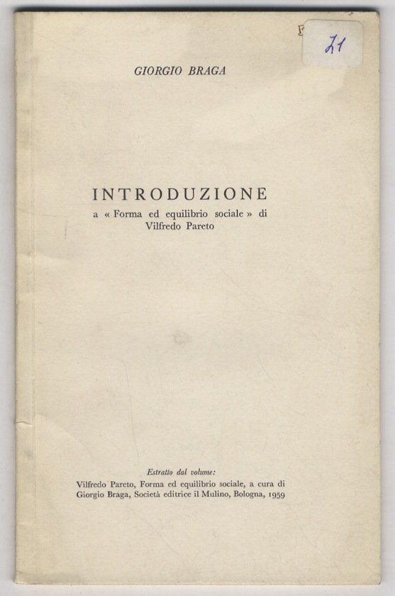 Introduzione a “Forma ed equilibrio sociale” di Vilfredo Pareto.