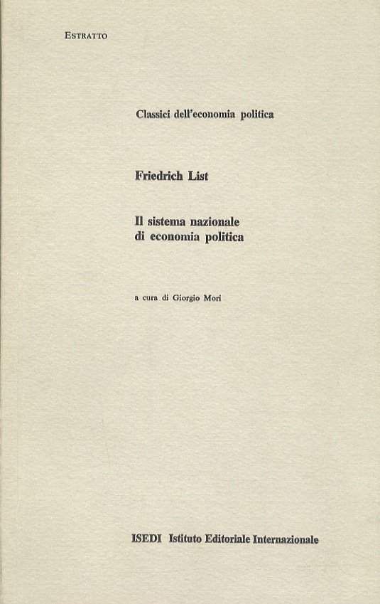 Introduzione a “Il sistema nazionale di economia politica” di Friedrich …