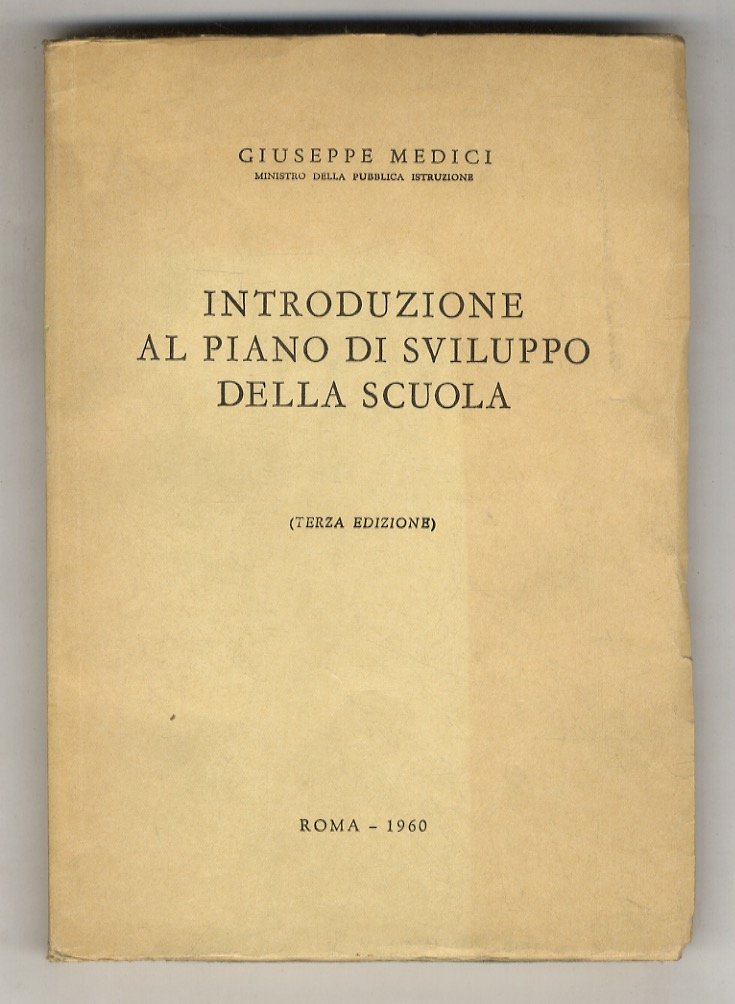 Introduzione al piano di sviluppo della scuola. (Terza edizione).