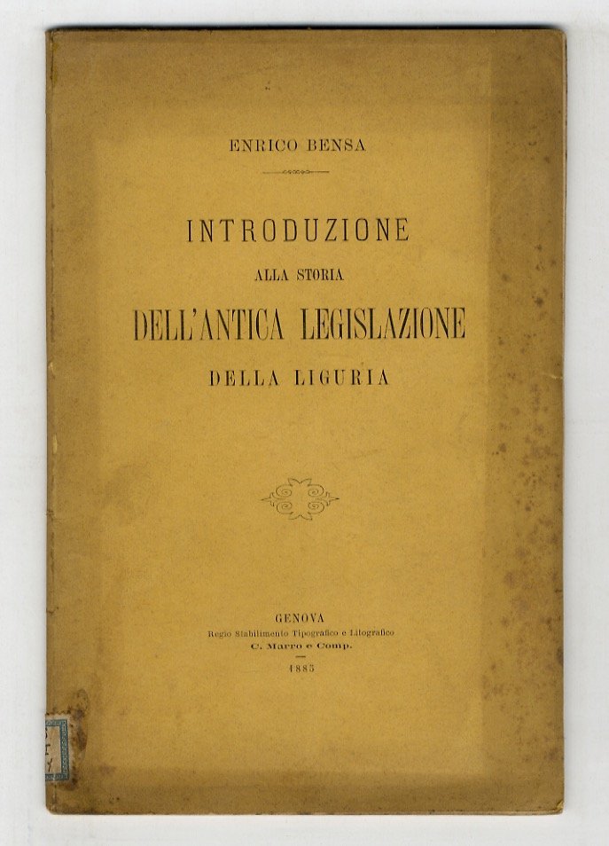 Introduzione alla storia dell'antica legislazione della Liguria.