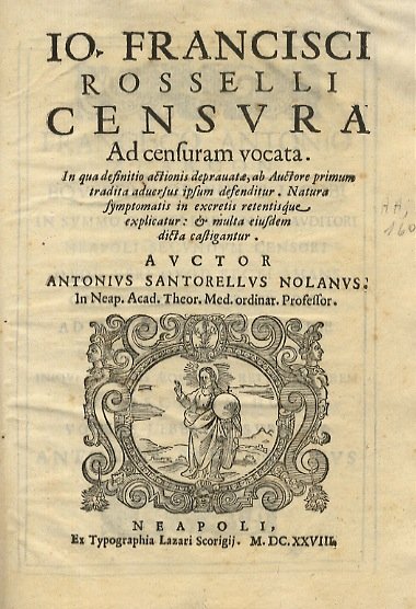 Io. Francisci Rosselli censura ad censuram vocata. In qua definitio …