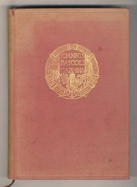 Ioannis Pascoli Carmina. Colegit Maria Soror Edidit H. Piselli. Exornavit …