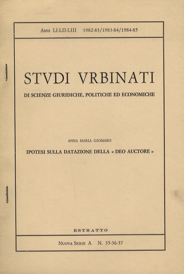Ipotesi sulla datazione della “Deo auctore”.