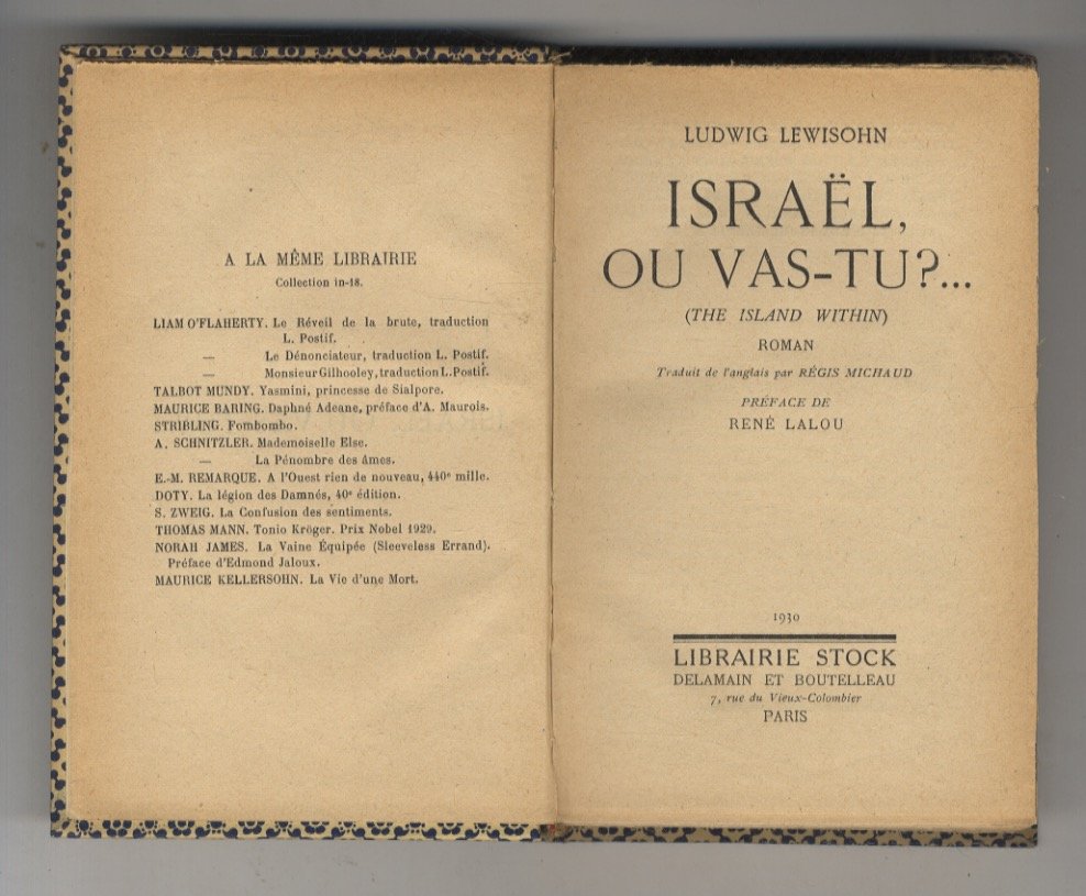 Israël, ou vas-tu?. (The Island within). Roman. Traduit de l'anglais …