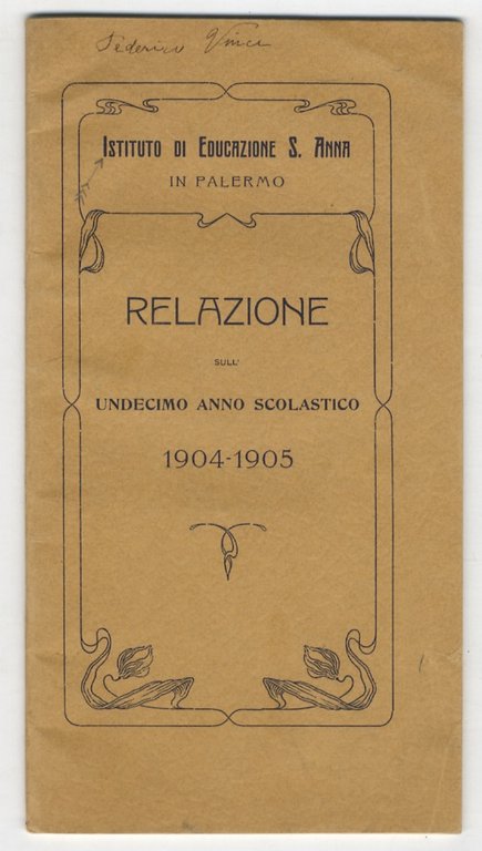 Istituto di Educazione S. Anna in Palermo: Relazione sull'undecimo anno scolastico 1904-1905.