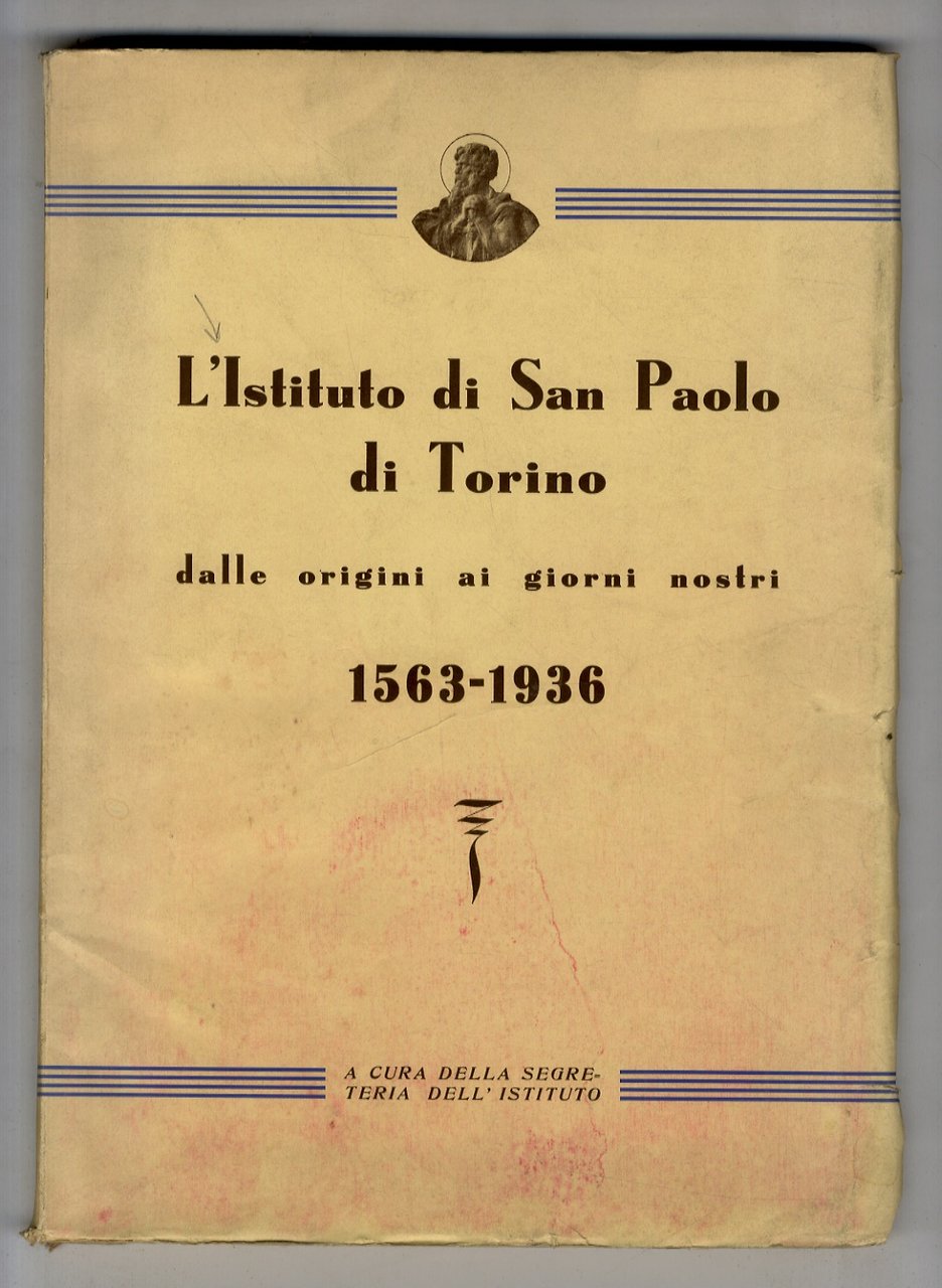 ISTITUTO (L') di San Paolo di Torino dalle origini ai …