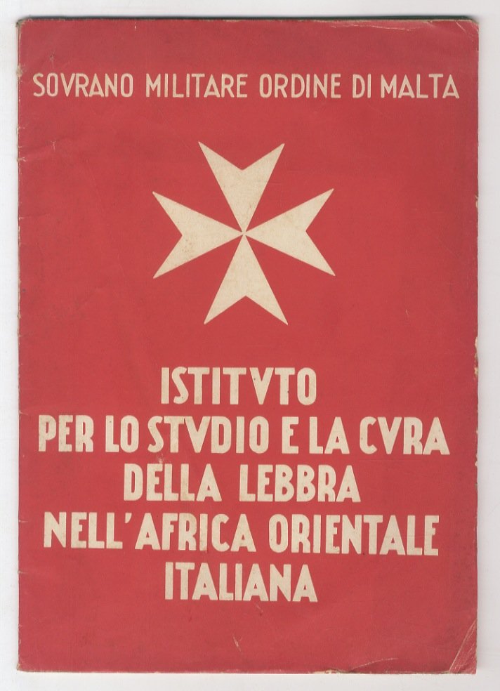 Istituto per lo studio e la cura della lebbra nell'Africa …