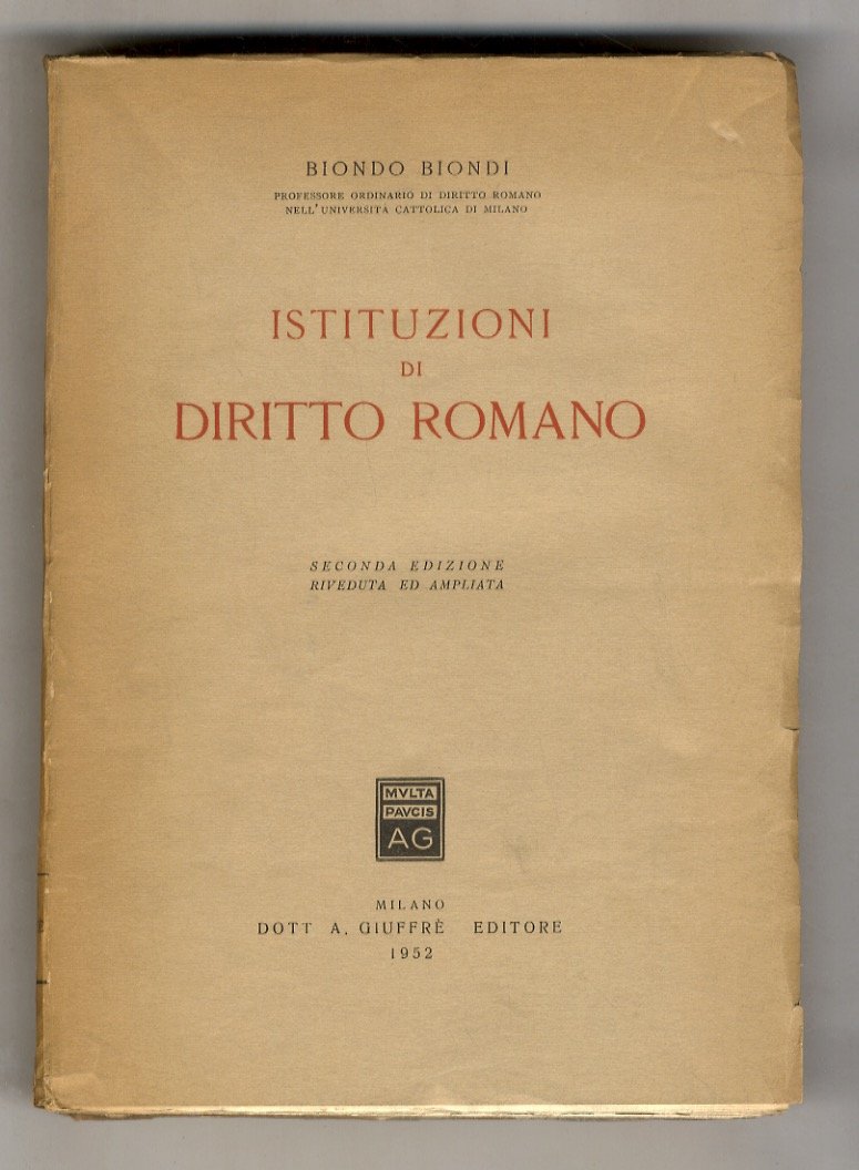 Istituzioni di diritto romano. Ristampa inalterata della quarta edizione ampliata …