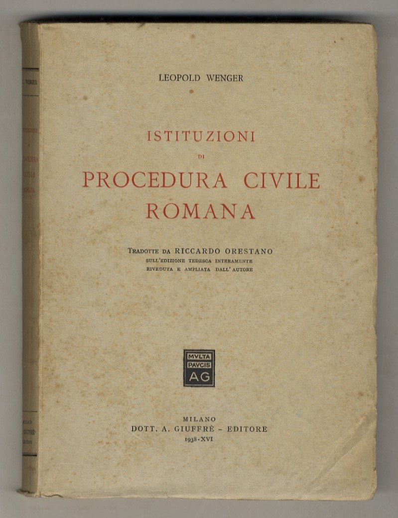 Istituzioni di procedura civile romana. Tradotte da Riccardo Orestano.