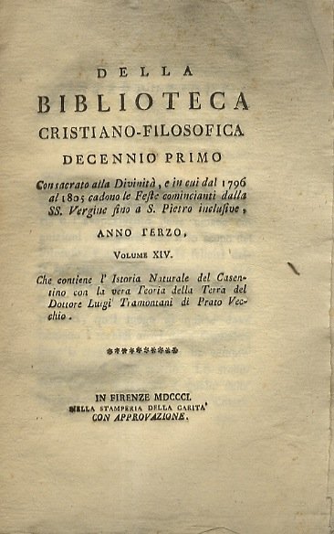Istoria naturale del Casentino con la vera Teoria della Terra …