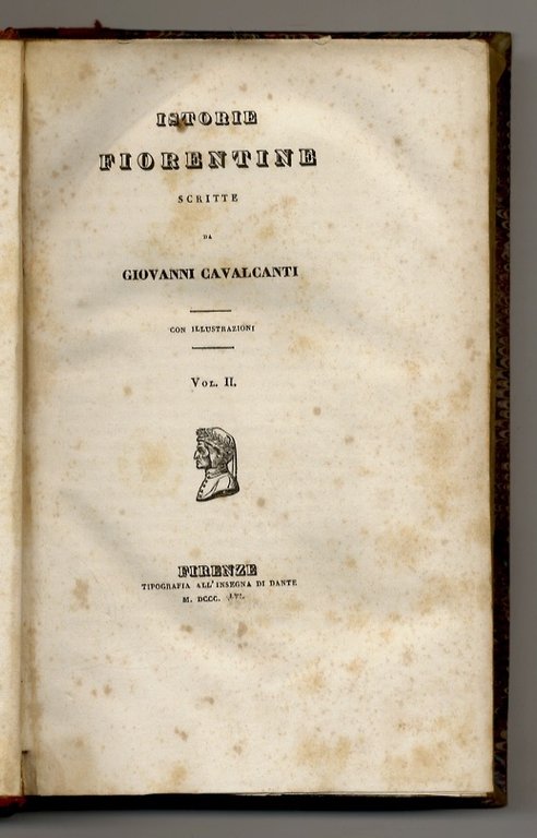 Istorie Fiorentine. Scritte da Giovanni Cavalcanti. Con illustrazioni [i.e. note], … | Immagine Gallery 2