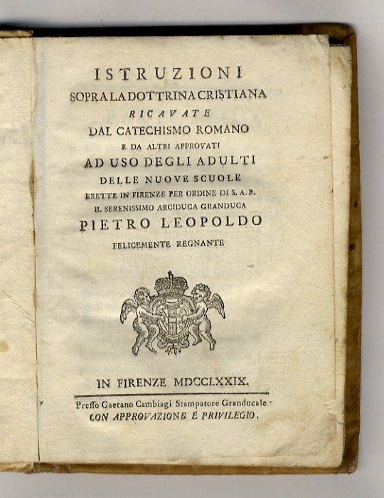 Istruzioni sopra la Dottrina Cristiana ricavate dal Catechismo Romano e …