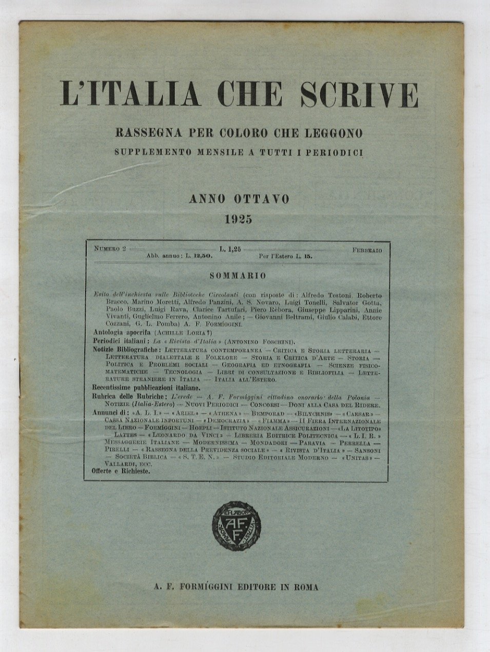 ITALIA (L') che scrive. Anno Ottavo. 1925. Dal n. 1, …