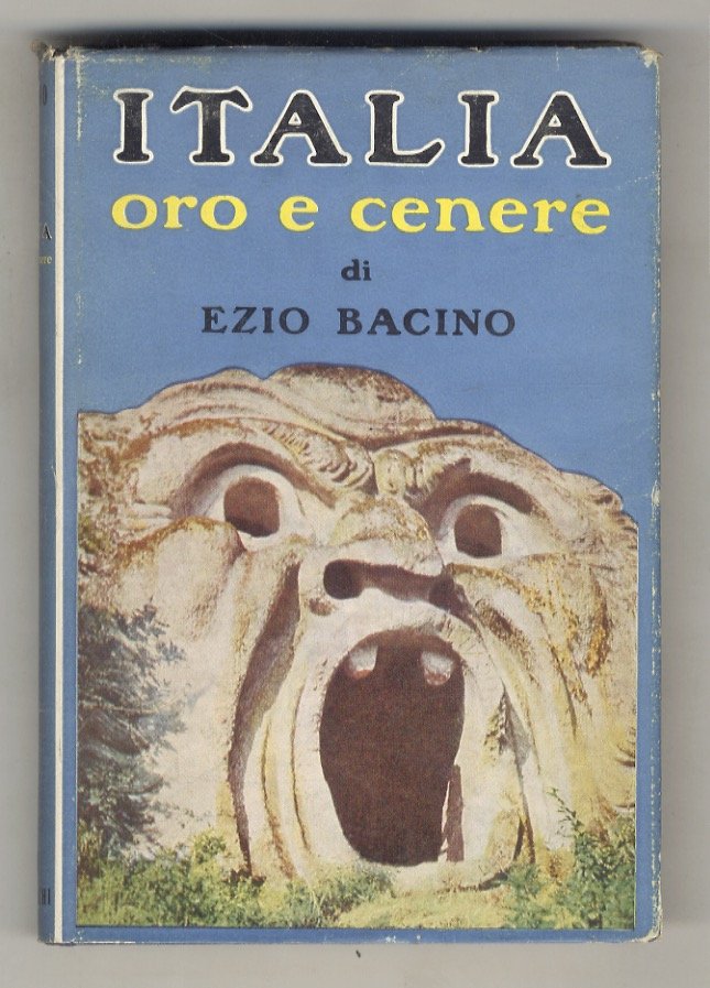 Italia, oro e cenere.(L'orma di Stendhal - Ritratti italiani - …