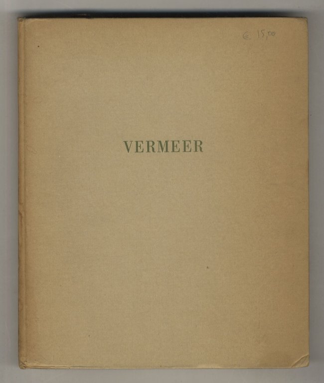 Jan Vermeer de Delft. Suivi de la poétique de Vermeer …