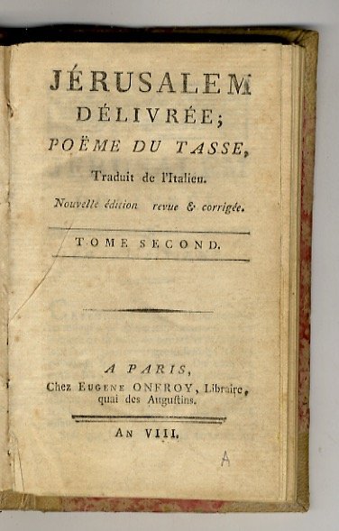 Jérusalem délivrée; poëme (.) traduit de l'Italien. Nouvelle édition, revue … | Immagine principale